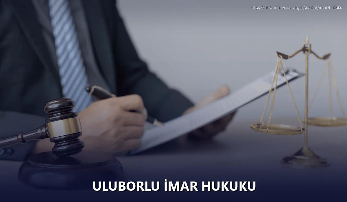 Uluborlu İmar Hukuku