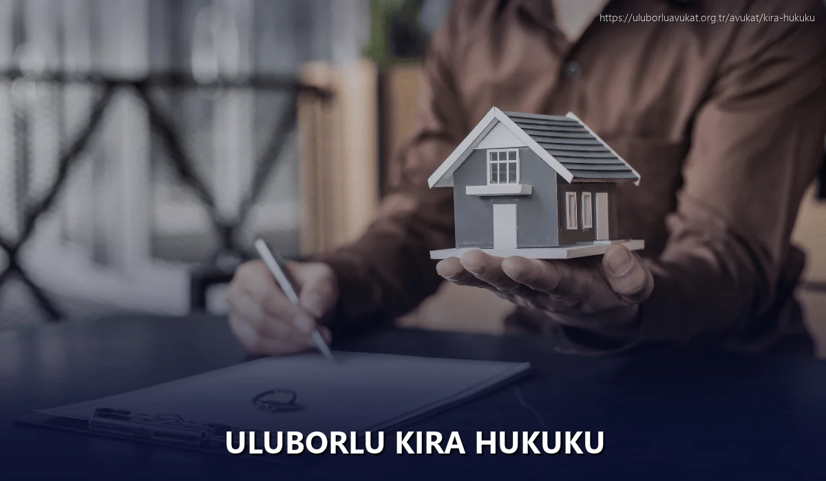 Uluborlu Kira Hukuku